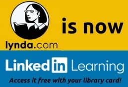 Lynda.com is now LinkedIn Learning. Access it free with your library card.