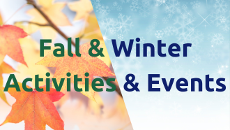 Fall and Winter Activities and Events