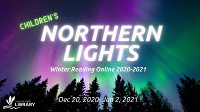 Northern Lights, our children's program for Winter Reading Online