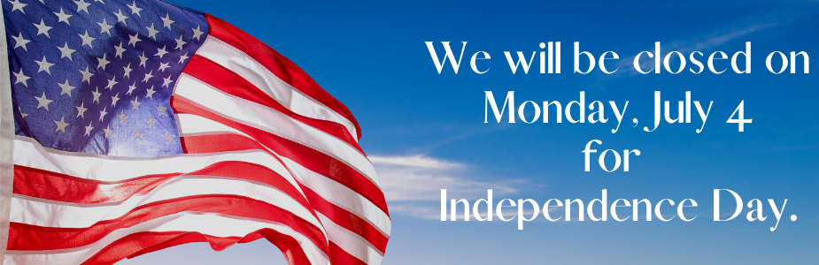 The Library will be closed Monday, July 4th for Independence Day.