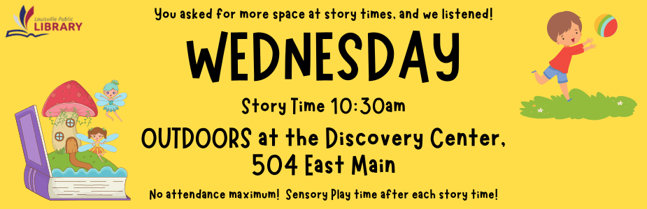 Wednesday Story Times Outdoors at the Discovery Center, indoors during inclement weather, with sock and capacity rules in effect